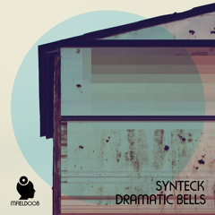 Synteck - Dramatic Bells - Release Preview [MFIELD008] - OUT NOW!!