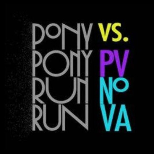 Pony Pony Run Run - Hey You [PV Nova Remix]