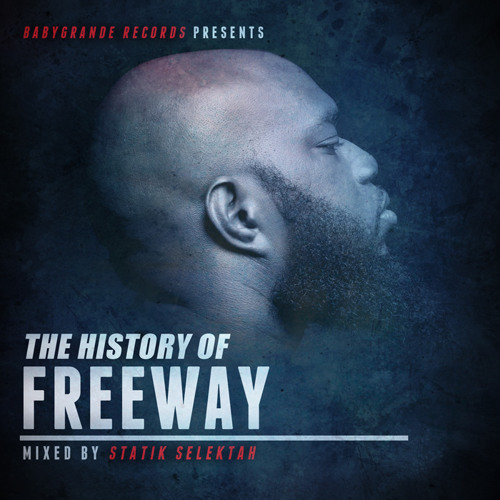 Descarga: Freeway - The History Of Freeway (por Statick Selektah)