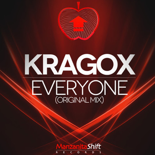 Kragox - Everyone (Original Mix)