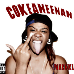 Cokeaheenah (Prod. by Trey Wiggs)