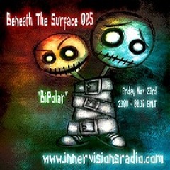 Giselle ~ Beneath The Surface 005 *BiPolar*@Innervisions Radio Nov 2012