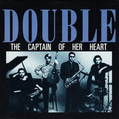 Double - The Captain Of Her Heart (Matches bootleg)