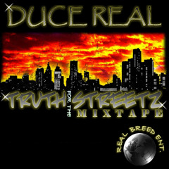 FRESH OUT OF THE STREETS- PROPAIN KAY  &  RE'AL!!!