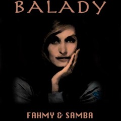 Fahmy & Samba - Baladi - Original mix  FREE DOWNLOAD.