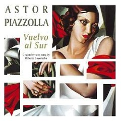 Vuelvo Al Sur - Astor Piazzolla - Tango