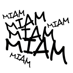 MiaM MiaM MixXx