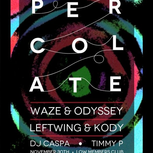 Timmy P - Percolate Podcast 001