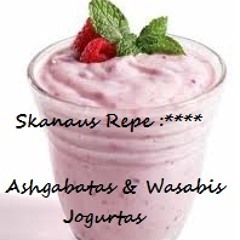 Ashgabatas feat wasabis -jogurtas
