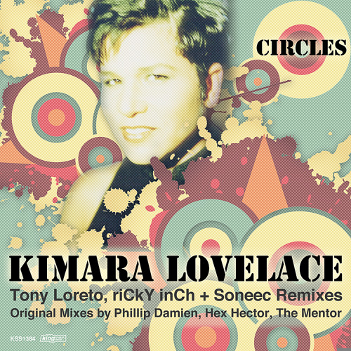 Kimara Lovelace - Circles (Ricky Inch Vocal Mix)