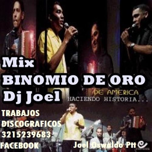 Stream Mix Binomio De Oro Vallenato Clasico Vol.1 Dj Joel 2012 by  djjoelcumbias | Listen online for free on SoundCloud
