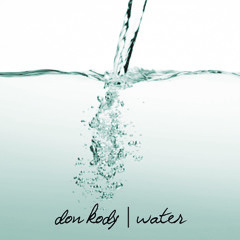 Don Kody - Water