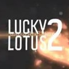 w-isk - Lucky Lotus 2 Mix