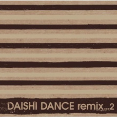 Daishi Dance-Home (feat. Coldfeet)