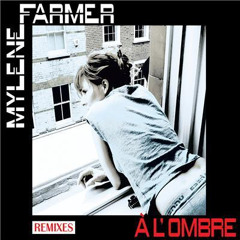 Mylène Farmer - A L'Ombre (MCS Alternative Single Mix) 4.50