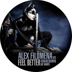 Alex Filomena - Feel Better (At Night) vs.Shakedown (Free download for facebook fans)