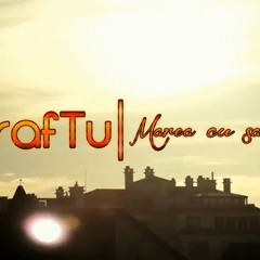 KrafTu - Marea cu sarea (prod. SpoT)
