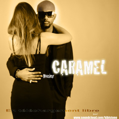 MONSIEUR CARAMEL (EXPLICIT)