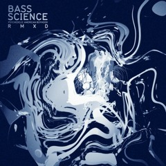 Bass Science - Mono Sweetheart (Unlimited Gravity Remix)