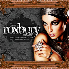 RAZORROB & BAMBU PRESENT ROXBURY MUSIC VOL 1