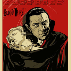 Bass Bocs - Blood Thirst (Original Mix) *Now On BeatPort*