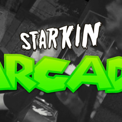Starkin - Arcade (Original Mix) [Demo]