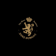 Duke Dumont - The Giver (Tiga Remix)