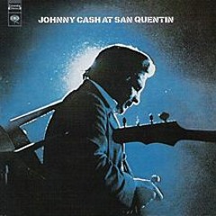 "A Boy Named Sue" - Johnny Cash