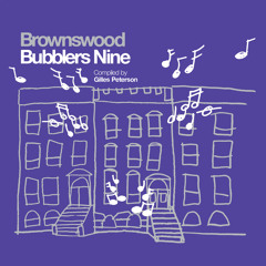 Brownswood Bubblers Nine // Album Teaser