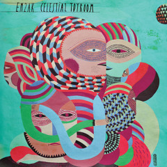 En2ak - A Fistful of Datas [Celestial Toyroom LP, UKM, 2011]