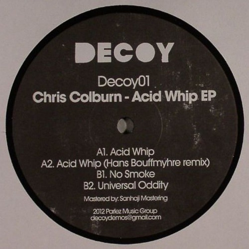 Chris Colburn - Acid Whip (Hans Bouffmyhre Remix) Preview Clip