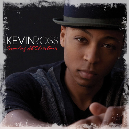 Kevin Ross - "Someday at Christmas"