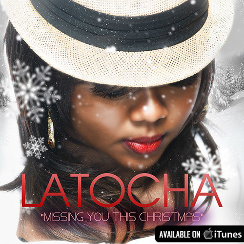 LaTocha Scott - MISSING YOU THIS CHRISTMAS