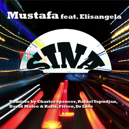 Sina - Deep Bootleg Mix