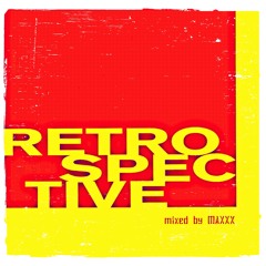 Maxxx - Retrospective Tape (Oldies 'butt' Goldies)