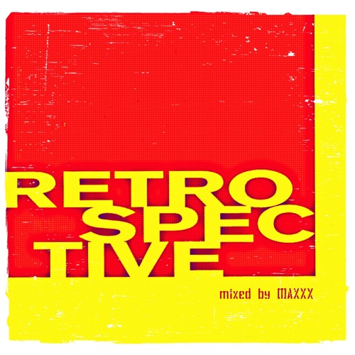 Maxxx - Retrospective Tape (Oldies 'butt' Goldies)
