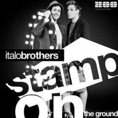 ItaloBrothers - Stamp On The Ground (HandzUpperz Bootleg Edit) [Download in description]
