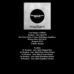 Beatlock - Aztec Spirit (Peter Gabris remix) [Chocolate Dealer Records]