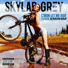 Skylar Grey - C'mon Let Me Ride (ft. Eminem)