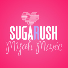 Myah Marie - Sugar Rush (Official Instrumental)