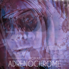 ADRENOCHROME (Free download)