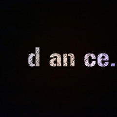 d an ce.