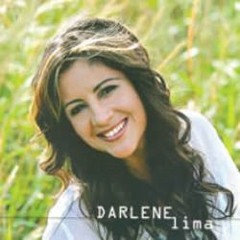 Darlene Lima - Ele te escolheu