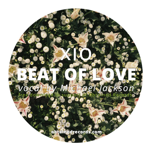 Xio - Beat Of Love (vocal by Michael Jackson) (Free Download)