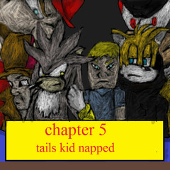 Tails Gets Trolled - Ch 5