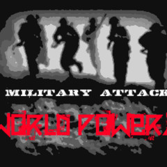 MILITARY ATTACK - WORLD POWERZ