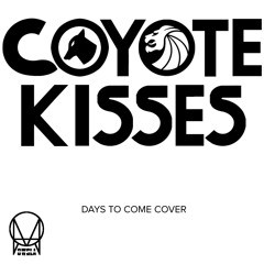 Seven Lions - Days To Come (Coyote Kisses Cover)