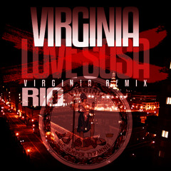 VIRGINIA "Love Sosa Remix"