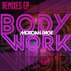 Morgan Page Ft. Tegan & Sara - Body Work (Monika MHz Radio Mix)
