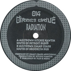 Radiation: Meltdown (Richie Hawtin South Of Detroit Dub) (1993) DDR014